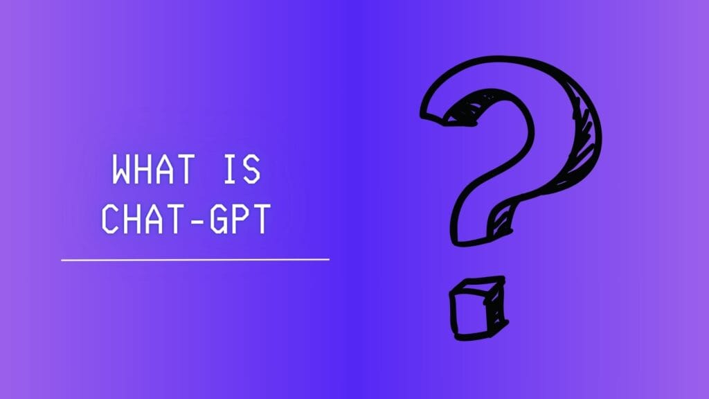 What is Chat-GPT